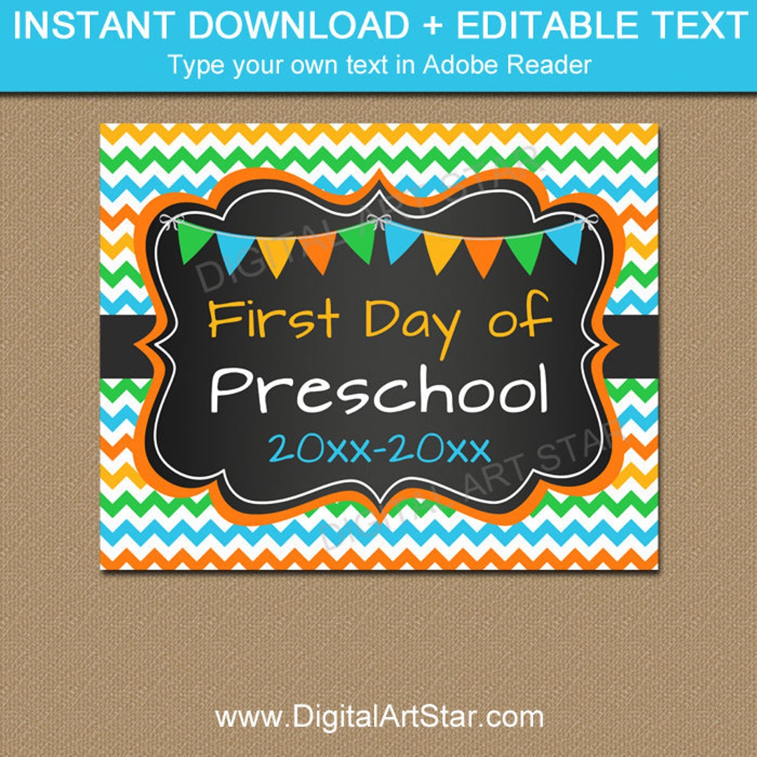 First Day of Preschool Sign Printable, 1st Day of Preschool Sign