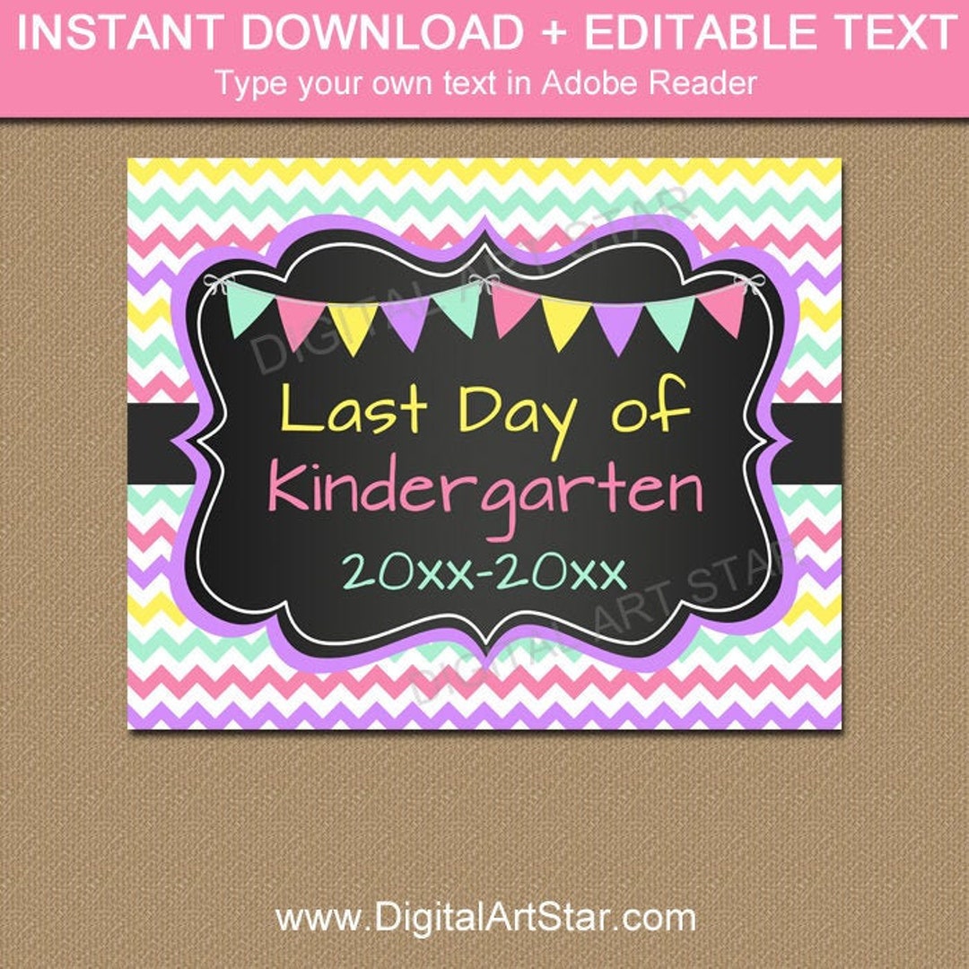 Last Day of Kindergarten Sign Last Day of Kindergarten 2024 Etsy