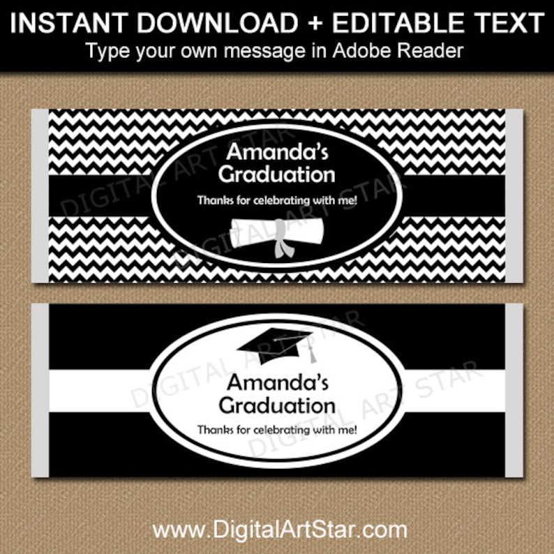 Graduation Chocolate Bar Wrappers EDITABLE Printable Candy Wrappers Black and White Graduation Party Favors Graduation Candy Wrappers G3