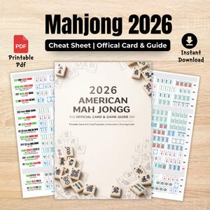 May include: A printable PDF guide for American Mahjong 2026. The cover features the text "2026 AMERICAN MAH JONGG OFFICIAL CARD & GAME GUIDE." The image includes a cheat sheet and game instructions, with tiles scattered around.