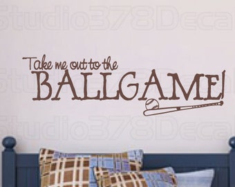 Baseball Wall Decal - Sports - Take Me Out to the Ballgame - Boys Room Decor - Vinyl Wall Decal - Wall Art  - Vinyl Lettering - Baseball