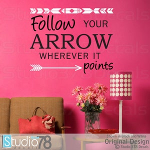 Follow Your Arrow Vinyl Wall Decal Arrow Wall Decal Aztec Wall Art Trend Decor Teen Decor Follow Your Heart 23x18 image 3