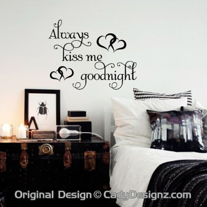 Always Kiss Me Goodnight Vinyl Wall Decal Bedroom Decor Etsy