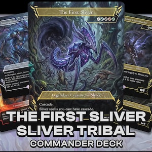 May include: A collection of fantasy trading cards featuring detailed illustrations of creatures and the text "The First Sliver Sliver Tribal Commander Deck." The cards showcase various monsters in a dark, fantasy setting, with vibrant colors and intricate designs.