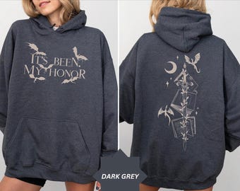Fantasy Dragon Sweatshirt and Hoodie, ,It's Been My Honor Sweater, Book Lover Gift WPS115