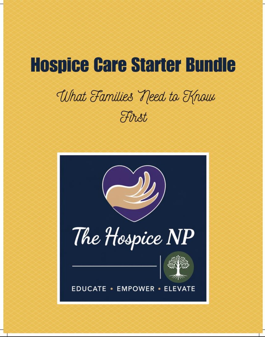Hospice Care Starter Bundle | End of Life Education for Families ...
