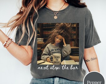 Law School Graduation Gift for Her, Next Stop The Bar Shirt, Law School Graduate Gift, Funny Law Student Shirt, Graduating Law School Gift