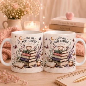 Just One More Chapter Mug Wrap PNG, Book Lover Sublimation Design, Reading Coffee Mug, Bookish Gift, Floral Books Cup Wrap, 11oz 15oz image 3