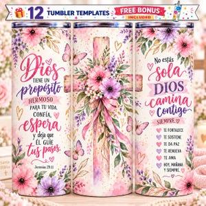 May include: Three cylindrical tumblers featuring a watercolor floral design with pink and purple flowers, butterflies, and a wooden cross. The text includes 'Dios tiene un propósito hermoso para tu vida' and 'No estás sola Dios camina contigo'.