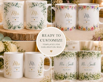Wedding Mug Templates for Sublimation, Floral Mr. & Mrs. Ready-to-Customize Designs, Birthday Gift, Anniversary Gift