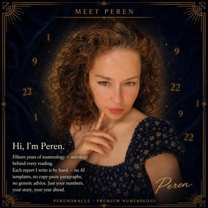 Puede incluir: Un retrato de una persona con cabello casta&ntilde;o rizado que viste una blusa azul oscuro con estampado floral. El texto dice: MEET PEREN, Hi, I'm Peren. Fifteen years of numerology + astrology behind every reading. Each report I write is by hand. PERENORACLE.