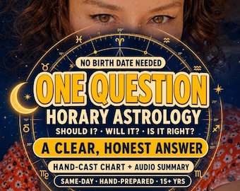 One Question Horary Astrology Reading | Same-Day Yes/No Answer, No Birth Date Needed