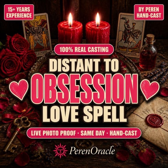 Distant to Obsession Love Spell | Same Day Powerful Casting to Bring Him Back & Make Him Yours