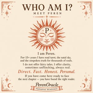 May include: A square graphic with a cream background and dark orange text. At the top, it reads WHO AM I? MEET PEREN. Below is a sun illustration with a face and the letter P. The text describes tarot and natal sky readings, ending with PerenOracle.