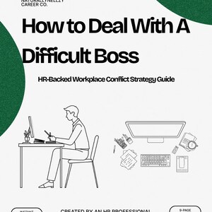 Puede incluir: Un documento PDF digital blanco titulado "How to Deal With A Difficult Boss" con el texto "HR-Backed Workplace Conflict Strategy Guide". El documento incluye una ilustración de una persona en un escritorio y el texto "Created by an HR Professional."