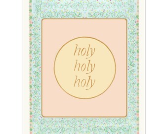 Holy Original Art Print, Hand-Painted Floral Vines, Pastoral Colors, Christian Worship Décor