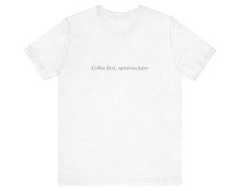 Quote Design Tshirt, Sarcastic Witty Tee, Sketchy Typography Shirt, Casual Lover Gift, Hobby Tee