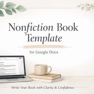 Pode incluir: Um laptop exibindo um documento, uma caneca bege e dois livros estão dispostos em uma superfície branca. O texto "Nonfiction Book Template" é exibido acima do laptop, com o slogan "Write Your Book with Clarity & Confidence" abaixo.