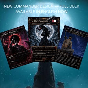 Fan-made Berserk deck – Commander Isshin deck – Anime proxy – EDH 100 + extra cards. // Spanish and English.