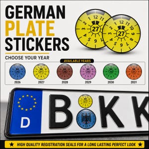 Puede incluir: Imagen de pegatinas de matrícula alemanas con el texto "GERMAN PLATE STICKERS" y "CHOOSE YOUR YEAR". La imagen muestra varias pegatinas de colores para los años 2026 a 2031, junto con una placa de matrícula.
