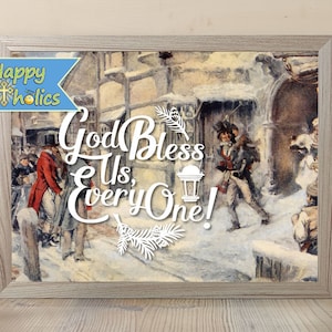 Christmas Art Print | A Christmas Carol | Christmas Decor | Catholic Art Print | God Bless Us Every One | Charles Dickens | Christmas Gift
