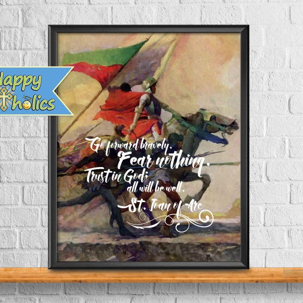 Catholic Art // Joan of Arc Art Print  // Fear Nothing // Vintage Catholic Art // Saints //