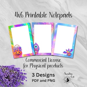 May include: Three 4x6 inch printable notepads with Halloween-themed designs. Each notepad has a white interior and a colorful border with a different graphic: a pumpkin, an eyeball, and a bat. The text "4x6 Printable Notepads" is at the top.