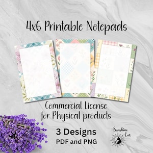 May include: Three 4x6 inch printable notepads with floral and patchwork designs. The notepads have a white interior and colorful borders. The image also includes text that reads "Commercial License for Physical products" and "3 Designs PDF and PNG".