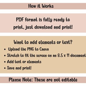 May include: A digital guide with instructions on how to print a PDF file. The text includes steps on adding elements or text using Canva, and notes that the files are not editable. The color scheme is a mix of beige, pink, and brown.