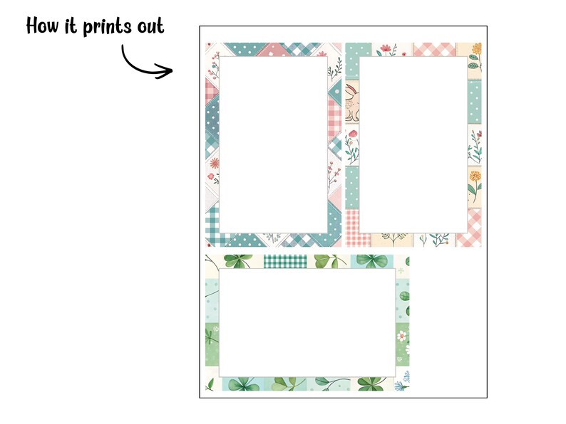 May include: A printable sheet with three rectangular frames and a smaller rectangular frame, all with decorative borders. The borders feature floral, gingham, and patchwork patterns in pastel colors. The text "How it prints out" is at the top.
