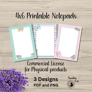 May include: Three 4x6 inch printable notepads with decorative borders and bows. The notepads have a white interior and are in shades of blue and pink. The image also includes text that reads "Commercial License for Physical products" and "3 Designs PDF and PNG".