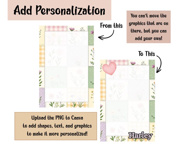 May include: A digital design template with a patchwork border in pastel colors. The text "Add Personalization" is at the top. The image shows how to add shapes, text, and graphics to personalize the design. The name "Harley" is at the bottom.