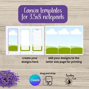 Op de afbeelding: Een grafische ontwerpsjabloon voor 3,5x8 notitieblokken. Het ontwerp heeft een thema van lucht en gras met wolken, en de tekst "Canva templates for 3.5x8 notepads". De afbeelding bevat ook de tekst "create your designs here" en "add your designs to the letter size page for printing".