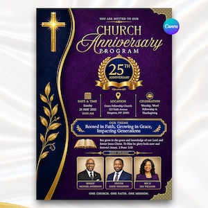 May include: A purple and gold church anniversary program flyer featuring a glowing cross, a 25th anniversary emblem, and text details for an event on May 25, 2025. It includes photos of three guest speakers and the theme Rooted in Faith, Growing in Grace.