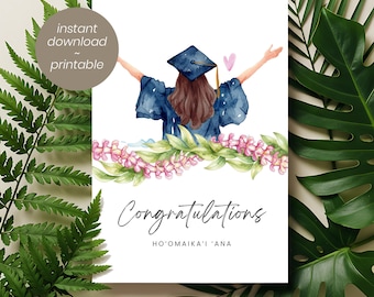 Tarjeta de graduación hawaiana imprimible para ella / Tarjeta de felicitación Ho‘omaika‘i ‘Ana / Saludo de graduación con lei tropical (Descarga instantánea)