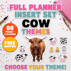 May include: A full planner insert set with cow themes featuring a large highland cow, smaller cartoon cow illustrations, cow print patterns, bells, and a milk jug. The text reads FULL PLANNER INSERT SET COW THEMES, 88 PAGES + 5 DIVIDERS, and CHOOSE YOUR THEME.