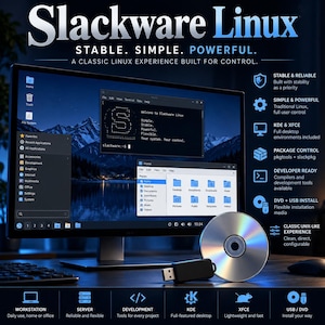 May include: A computer monitor displaying the Slackware Linux operating system interface with a terminal window and file manager. A silver DVD and a black USB flash drive are placed in front of the screen. Text on the screen reads Slackware Linux.