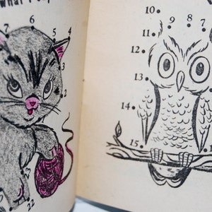 May include: A connect-the-dots activity book page with two illustrations. The first illustration is a gray cat holding a ball of yarn. The second illustration is an owl perched on a branch. The numbers 1 through 22 are next to dots on the cat illustration. The numbers 10 through 15 are next to dots on the owl illustration.