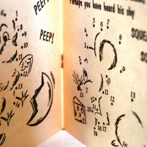 May include: A vintage children's book with a connect-the-dots activity. The image shows two pages of the book, with one page featuring a bird and the other page featuring a mouse. The text on the pages reads "PEEP" and "PEEPI" on the left page and "Perhaps you have heard his shy SQUEAKI SQUEAKI" on the right page.