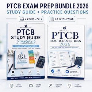 May include: A PTCB Exam Prep Bundle 2026 featuring two digital PDF study guides totaling 52 pages. The covers display the text PTCB Study Guide Simplified and PTCB Practice Questions 2026, accompanied by illustrations of a calculator, pen, and pill bottle.