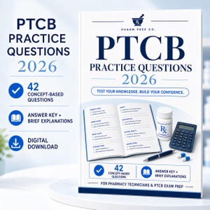 PTCB Practice Test 2026, Pharmacy Technician Exam Prep, 42 Questions with Answer Key, Digital PDF
