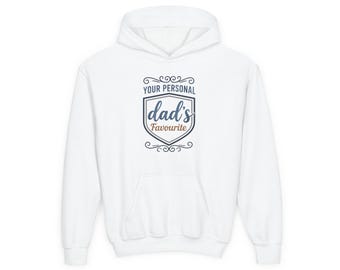 Your Personal Dad's Favourite hoodie | Youth Hooded Sweatshirt