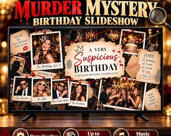 Puede incluir: Una presentación de diapositivas digital titulada Custom Murder Mystery Birthday Slideshow con un gráfico central A Very Suspicious Birthday, varias fotos enmarcadas, hilos rojos de conexión y etiquetas de texto como The Birthday Girl y The Charmer.