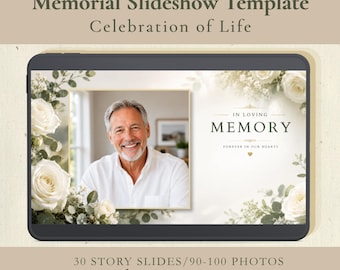 May include: A digital memorial slideshow template titled Memorial Slideshow Template Celebration of Life. It features a photo of a smiling person, white roses, eucalyptus, and the text In Loving Memory Forever In Our Hearts. Includes 30 story slides.
