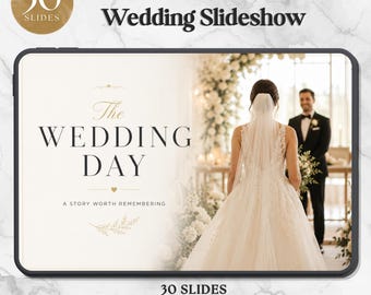 Puede incluir: Una tableta digital que muestra una plantilla de presentación de diapositivas de boda con el texto The WEDDING DAY A STORY WORTH REMEMBERING. La pantalla muestra a una novia con vestido blanco y un novio con traje negro. 30 SLIDES.