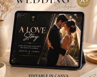 Puede incluir: Una tableta digital que muestra una plantilla de presentación de diapositivas de boda con el texto A LOVE STORY, OLIVIA & JAMES y EST 2026. La pantalla presenta un diseño negro y dorado con una foto de una pareja en traje de boda. El texto EDITABLE IN CANVA es visible.