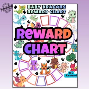 May include: A printable reward chart titled Baby Dragons Reward Chart with large text reading Reward Chart. The design features a circular path of empty boxes surrounded by colorful cartoon baby dragons in various poses and colors, plus black dragon footprints.