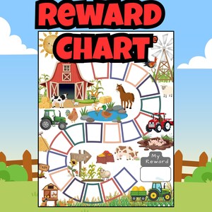 May include: A farm-themed reward chart featuring a winding path of empty boxes, a red barn, a green tractor, a pond with a duck, a horse, sheep, and a pig. The text REWARD CHART is at the top, and a My Reward box is at the bottom right corner.