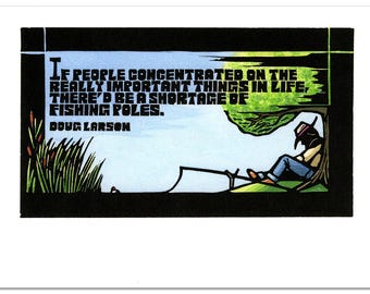 6 Greeting Cards of a Quote about Important Things in Life / Fishing (1218)