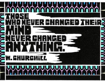 Original Linocut (2115) of a Churchill Quote By Ken Swanson